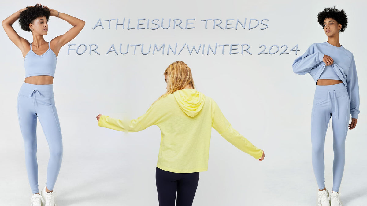 Athleisure Trends for Autumn/Winter 2024: Look Great On and Off the Track