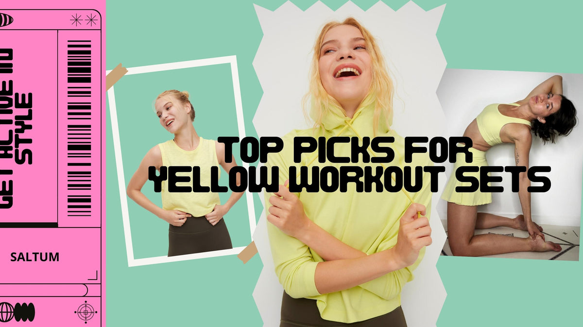 Get Active in Style: Top Picks for Yellow Workout Sets