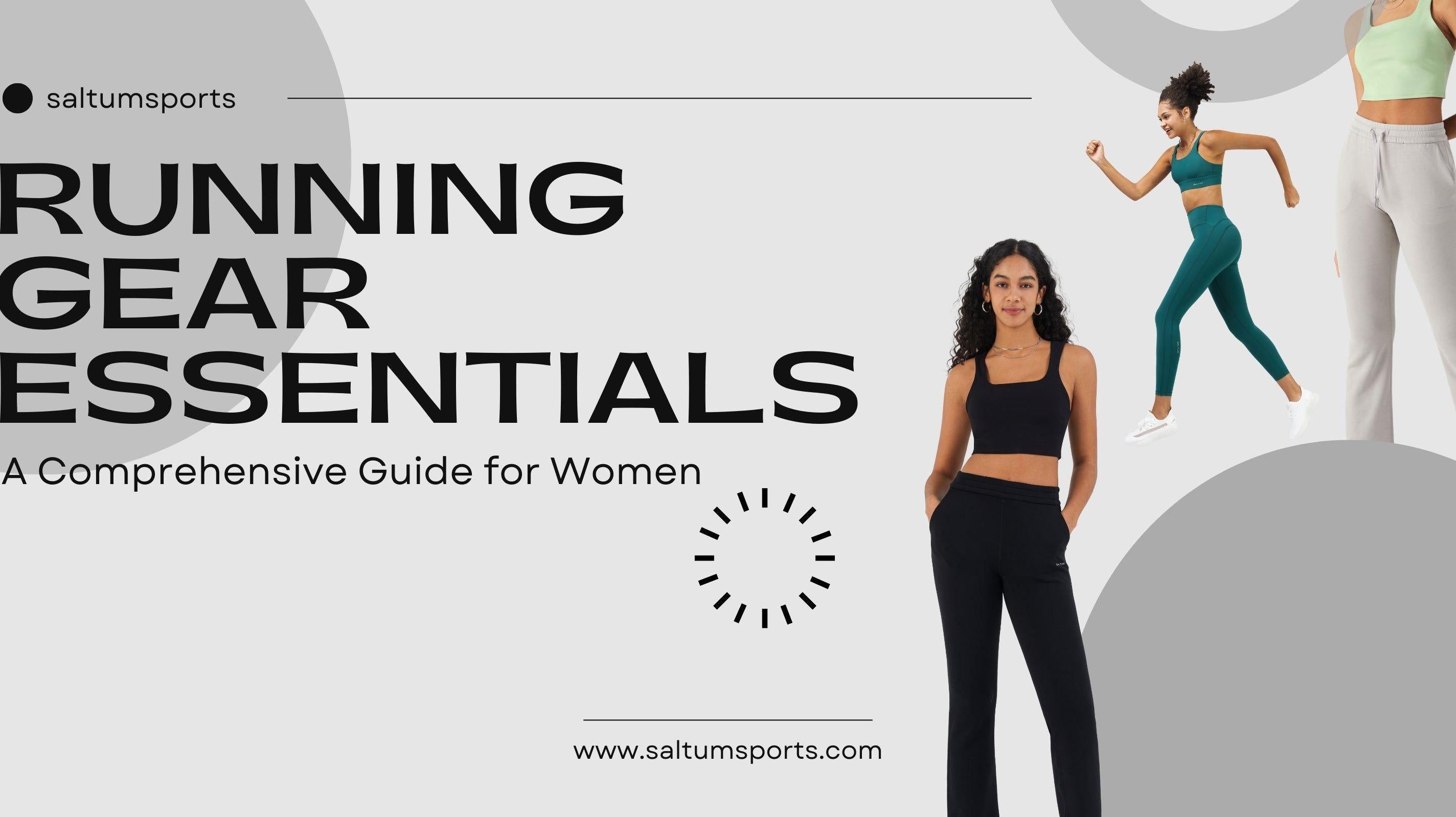 Running Gear Essentials: A Comprehensive Guide for Women