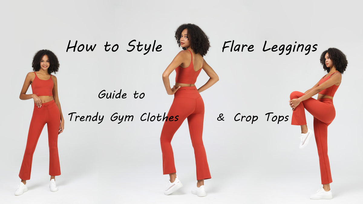 How to Style Wide Leg Sweatpants and Flare Leggings: A Petite Woman's Guide to Trendy Gym Clothes and Crop Tops