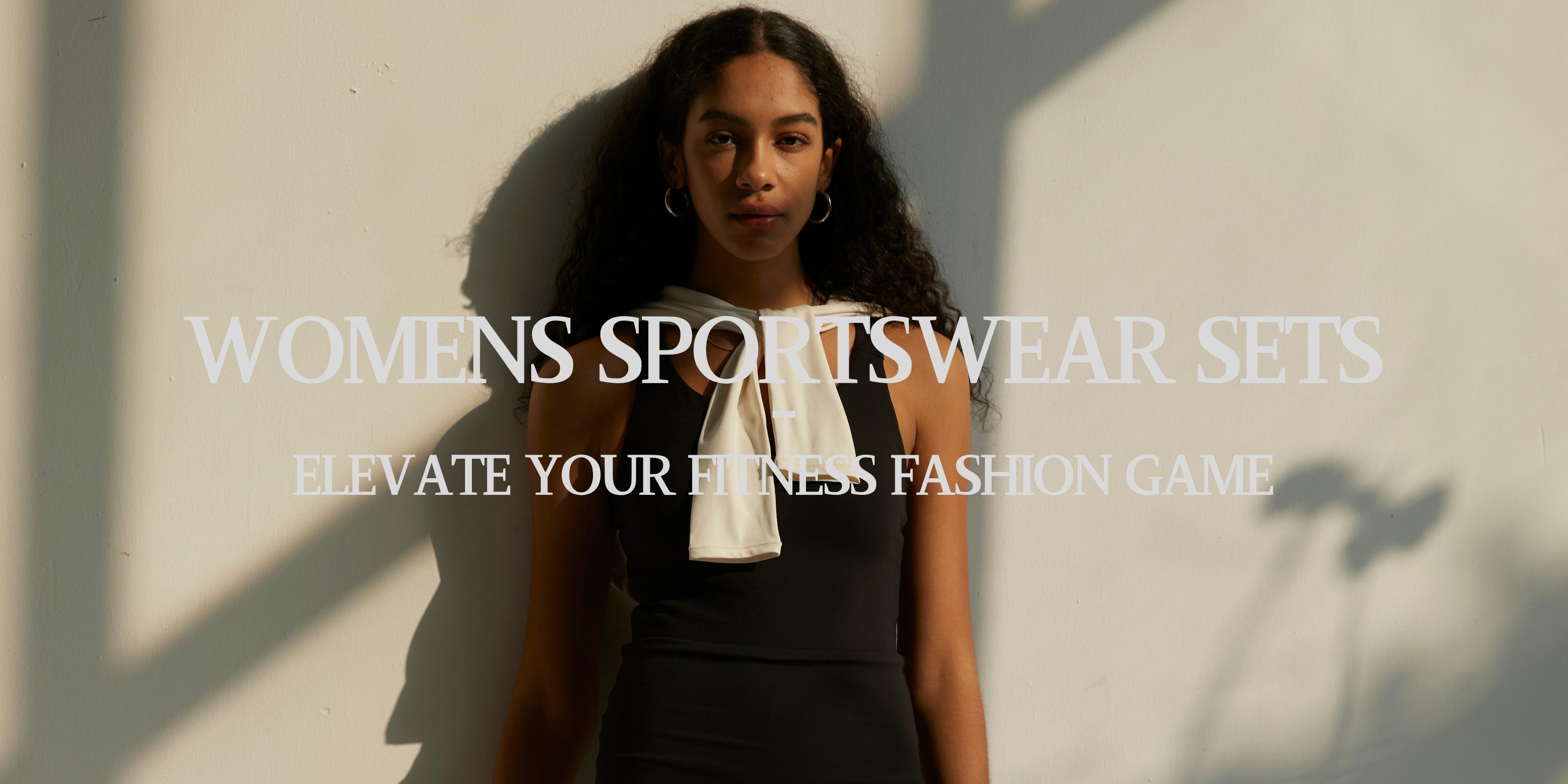 Womens Sportswear Sets - Elevate Your Fitness Fashion Game