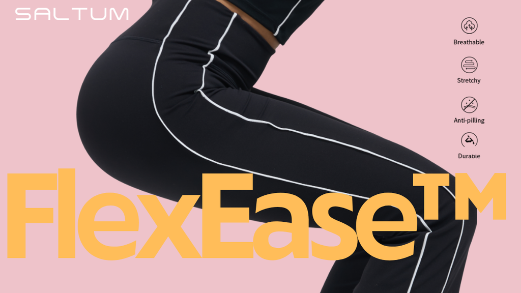 FlexEase™ Fabric Deep Dive: How Saltum’s Squat-Proof, Anti-Chafe Technology Elevates Your High-Waist Activewear